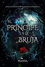 Tsanya Rey - El principe y la bruja.jpg