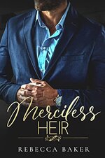 Rebecca Baker - Los hermanos Sinclair 04 - Merciless Heir.jpg