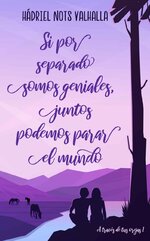 Hadriel Nots Valhalla - A través de tus orejas 01 - Si por separado somos geniales, juntos pod...jpg