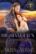 Aileen Adams – Highland Destinies 02 – The Highlander’s Brigand Lass.jpg