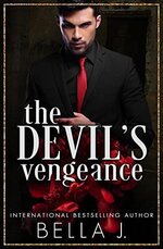 Bella J. - Vows and Vengeance 02 - The Devil's Vengeance.jpg