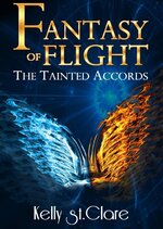 Kelly St. Clare - Tainted Accords 02 - Fantasy Of Flight.jpg