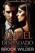 Brook Wilder - Cavazzo Mafia 03 - Angel Despiadado.jpg