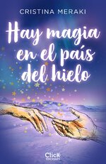 Cristina Meraki - Hay magia en el país del hielo.jpg