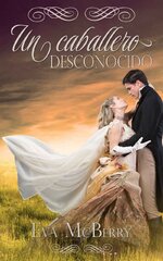 Eva McBerry - Desconocidos 01 - Un caballero desconocido.jpg