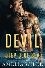 Amelia Wilde - The Devil Trilogy 01 - The Devil and the Deep Blue Sea.jpg