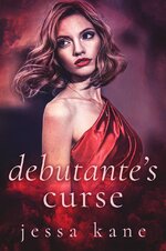 Jessa Kane - Debutante's Curse.jpg