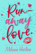 Melanie Harlow - Cherry Tree Harbor 01 - Runaway Love.jpg