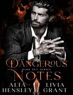 Alta Hesley - Livia Grant - Dark Pen 03 - Dangerous Notes.jpg