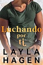 Layla Hagen - Luchando Por Ti.jpg