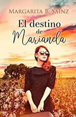 Margarita B. Sainz - El destino de Marianela.jpg