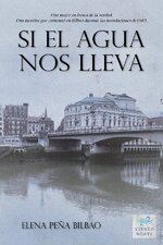 Elena Peña Bilbao - Si el agua nos lleva.jpg