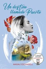 Magali Escandell - Un destino llamado puerto.jpg