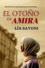 Lia Sayoni - El otoño de Amira.jpg