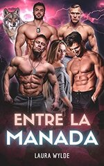 Laura Wylde - Entre la Manada.jpg