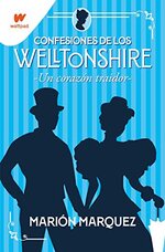 Marion Marquez - Confesiones de los Welltonshire 03 - Un corazon traidor.jpg