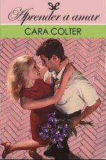 Cara Colter - Aprender a amar.jpg