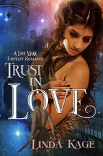 Linda Kage - Love Mark 02 - Trust In Love.jpg