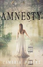 Cambria Hebert - Amnesia 02 - Amnesty.jpg