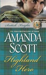 Amanda Scott - Trilogia Caballeros Escoceses 02 - Héroe de las Highlands.jpg