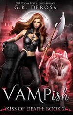 G.K. DeRosa - Vampish 02 - Kiss of Death.jpg