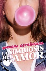 Moruena Estríngana - La simbiosis del amor.jpg