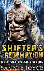 Sammie Joyce - Wolf pack special ops Elite 04 - Shifter’s Redemption.jpg