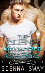 Sienna Sway - The Alien's Omega 01 - Kidnapped.jpg