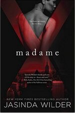 Jasinda Wilder - Madame X 01 - Madame X.jpg