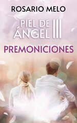 Rosario Melo - Piel de ángel 03 - Premoniciones.jpg