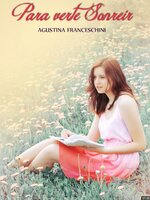 Agustina Franceschini - Para verte sonrreir.jpg