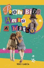 Vero Garcia - Prohibido amar a Mateo.jpg