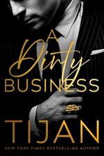 Tijan - Kings of New York 01 - A dirty Business.jpg