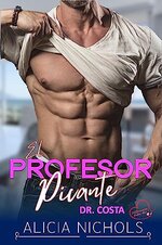 Alicia Nichols - Dr. Costa 04 - El profesor picante.jpg