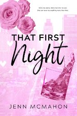 Jenn McMahon - Firsts in the City 01 - That First Night.jpg