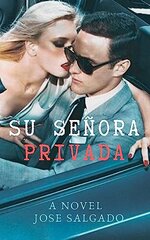 Jose Salgado - Su señora privada.jpg