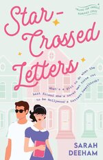 Sarah Deeham - Falling for Famous 01 - Star-Crossed Letters A Celebrity Romance.jpg