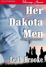 Leah Brooke - Dakota Heat 01 - Her Dakota Men.jpg