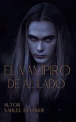 Nahuel Starker - El Vampiro De Al Lado.jpg