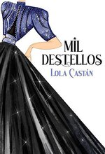 Lola Castan - Mil destellos.jpg