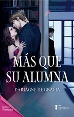 Dariagne De Gracia - Más Que Su Alumna.jpg