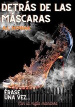 A.L. Nowak - Érase una vez…04 - Detras de las mascaras.jpg