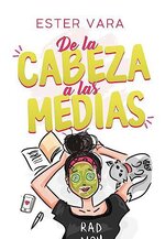 Ester Vara - De la cabeza a las medias.jpg