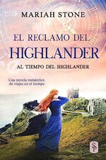 Mariah Stone - Al tiempo del highlander 09 - El reclamo del highlander.jpg