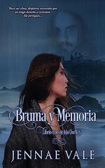 Jennae Vale - Oorlich Isle 01 - Bruma y Memoria.jpg