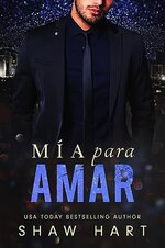 Shaw Hart - Mia para amar.jpg