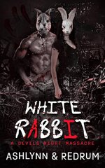 Ashlynn & Redrum - White Rabbit.jpg