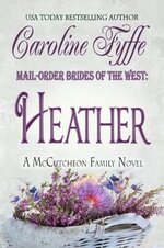 SM Mail Order Brides Of The West 03 - Caroline Fyffe - Heather.jpg