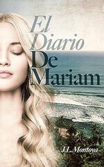 JL Montoya - El diario de Mariam.jpg