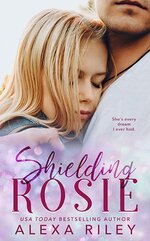 Alexa Riley - Shielding Rosie.jpg